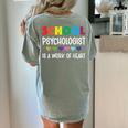 School Psychologist Is a Work Of Heart Teacher LSSP Doctor Women's Comfort Colors T-Shirt Back Print Bay