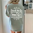 Science Chemistry Science Teacher Chemist Scientist Women's Comfort Colors T-Shirt Back Print Bay