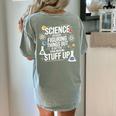 Science Because Figuring Things Out Teacher Pro Scientific Women's Comfort Colors T-Shirt Back Print Bay
