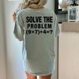 Solve The Problem 9×74 Math Teacher Women's Comfort Colors T-Shirt Back Print Bay