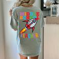 Space Middle School Teacher Back To School Men Women Kids Women's Comfort Colors T-Shirt Back Print Bay Space Middle School Teacher Back To School Men Women Kids Women's Comfort Colors T-Shirt Back Print Bay