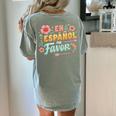 Spanish Teacher Maestra Dimelo En Espanol Por Favor Women's Comfort Colors T-Shirt Back Print Bay
