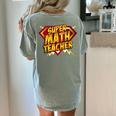 Super Math Teacher Educational Superhero Women's Comfort Colors T-Shirt Back Print Bay