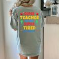 Super Teacher By Day Super Tired By Night Teacher For Men Women Women's Comfort Colors T-Shirt Back Print Bay Super Teacher By Day Super Tired By Night Teacher For Men Women Women's Comfort Colors T-Shirt Back Print Bay