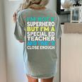 Superhero & Special Education Teacher Men Women Women's Comfort Colors T-Shirt Back Print Bay Superhero & Special Education Teacher Men Women Women's Comfort Colors T-Shirt Back Print Bay