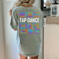 Tap Dance Words Lover Tap Dancer Dancing Teacher Women's Comfort Colors T-Shirt Back Print Bay Tap Dance Words Lover Tap Dancer Dancing Teacher Women's Comfort Colors T-Shirt Back Print Bay