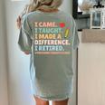 I Came I Taught I Made a Difference Proud Retired Teacher Women's Comfort Colors T-Shirt Back Print Bay I Came I Taught I Made a Difference Proud Retired Teacher Women's Comfort Colors T-Shirt Back Print Bay
