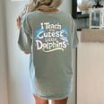 I Teach The Cutest Little Dolphins Cute Animal Teacher Women's Comfort Colors T-Shirt Back Print Bay