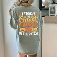 I Teach The Cutest Pumpkins Tshirt Halloween Teacher Women's Comfort Colors T-Shirt Back Print Bay I Teach The Cutest Pumpkins Tshirt Halloween Teacher Women's Comfort Colors T-Shirt Back Print Bay