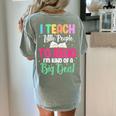 I Teach Little People To Read Reading Teacher For Men Women Girls Kids Women's Comfort Colors T-Shirt Back Print Bay I Teach Little People To Read Reading Teacher For Men Women Girls Kids Women's Comfort Colors T-Shirt Back Print Bay