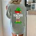 Teacher Elf Matching Family Christmas Women Men Women's Comfort Colors T-Shirt Back Print Bay Teacher Elf Matching Family Christmas Women Men Women's Comfort Colors T-Shirt Back Print Bay
