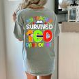 My Teacher Survived 100 Days Of Me 100 Days Of School Women's Comfort Colors T-Shirt Back Print Bay