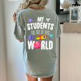 Teacher Tee My Students Are Out Of This World Space Women's Comfort Colors T-Shirt Back Print Bay Teacher Tee My Students Are Out Of This World Space Women's Comfort Colors T-Shirt Back Print Bay