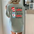 Teaching I Will Drink Coffee Here Or There Teacher Women's Comfort Colors T-Shirt Back Print Bay Teaching I Will Drink Coffee Here Or There Teacher Women's Comfort Colors T-Shirt Back Print Bay