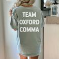 Team Oxford Comma English Majors And Teachers For Men Women Girls Kids Women's Comfort Colors T-Shirt Back Print Bay Team Oxford Comma English Majors And Teachers For Men Women Girls Kids Women's Comfort Colors T-Shirt Back Print Bay