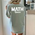 TeeArt Math Mathematics Queen Math Teacher Women's Comfort Colors T-Shirt Back Print Bay