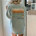 Thankful Teacher Thanksgiving Fall Pumpkin Turkey Women's Comfort Colors T-Shirt Back Print Bay Thankful Teacher Thanksgiving Fall Pumpkin Turkey Women's Comfort Colors T-Shirt Back Print Bay