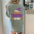Tired Teacher Costume For Halloween Teachers Women's Comfort Colors T-Shirt Back Print Bay