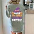 This Is My Tired Teacher Costume Halloween Women's Comfort Colors T-Shirt Back Print Bay This Is My Tired Teacher Costume Halloween Women's Comfort Colors T-Shirt Back Print Bay