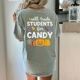 Will Trade Students For Candy Teacher Cute Halloween Women's Comfort Colors T-Shirt Back Print Bay Will Trade Students For Candy Teacher Cute Halloween Women's Comfort Colors T-Shirt Back Print Bay