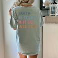Women Math Is Tough But So Are You Math Teacher Mathematics Women's Comfort Colors T-Shirt Back Print Bay Women Math Is Tough But So Are You Math Teacher Mathematics Women's Comfort Colors T-Shirt Back Print Bay