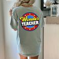 Wonder Teacher Super Woman Power Superhero Back To School Women's Comfort Colors T-Shirt Back Print Bay Wonder Teacher Super Woman Power Superhero Back To School Women's Comfort Colors T-Shirt Back Print Bay
