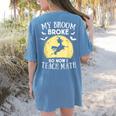 My Broom Broke So Now I Teach Math Teacher Halloween Costume For Men Women Women's Comfort Colors T-Shirt Back Print Blue Jean My Broom Broke So Now I Teach Math Teacher Halloween Costume For Men Women Women's Comfort Colors T-Shirt Back Print Blue Jean