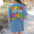 Bruh It's Field Day Teacher Boys Girls Kids Field Day 2025 Women's Comfort Colors T-Shirt Back Print Blue Jean Bruh It's Field Day Teacher Boys Girls Kids Field Day 2025 Women's Comfort Colors T-Shirt Back Print Blue Jean