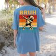 Bruh It's Field Day Teacher Happy Field Day Dabbing Boy Women's Comfort Colors T-Shirt Back Print Blue Jean Bruh It's Field Day Teacher Happy Field Day Dabbing Boy Women's Comfort Colors T-Shirt Back Print Blue Jean