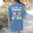 Cute School Teacher My Students Are Out Of This World Space Women's Comfort Colors T-Shirt Back Print Blue Jean Cute School Teacher My Students Are Out Of This World Space Women's Comfort Colors T-Shirt Back Print Blue Jean