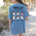 Daycare Preschool Infant Teacher Thing I Do In The Classroom Women's Comfort Colors T-Shirt Back Print Blue Jean Daycare Preschool Infant Teacher Thing I Do In The Classroom Women's Comfort Colors T-Shirt Back Print Blue Jean