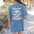 Daycare Provider Infant Teacher Quotes Toddler Teaching Women's Comfort Colors T-Shirt Back Print Blue Jean