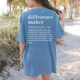Difference Maker Definition Best Friend Teacher Life Women's Comfort Colors T-Shirt Back Print Blue Jean