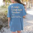 Foreign Language Teacher Like A Normal Teacher Women's Comfort Colors T-Shirt Back Print Blue Jean Foreign Language Teacher Like A Normal Teacher Women's Comfort Colors T-Shirt Back Print Blue Jean