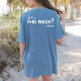 Is It A Full Moon Teachers For Men Women T-Shirt Women's Comfort Colors T-Shirt Back Print Blue Jean Is It A Full Moon Teachers For Men Women T-Shirt Women's Comfort Colors T-Shirt Back Print Blue Jean