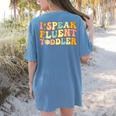 Groovy I Speak Fluent Toddler Daycare Provider Teacher Women's Comfort Colors T-Shirt Back Print Blue Jean Groovy I Speak Fluent Toddler Daycare Provider Teacher Women's Comfort Colors T-Shirt Back Print Blue Jean