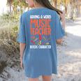 Having a Weird Music Teacher Builds Character Music Teacher Women's Comfort Colors T-Shirt Back Print Blue Jean