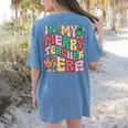 In My Holly Xmas Jolly Teacher Era Teacher Vibes Christmas Women's Comfort Colors T-Shirt Back Print Blue Jean In My Holly Xmas Jolly Teacher Era Teacher Vibes Christmas Women's Comfort Colors T-Shirt Back Print Blue Jean