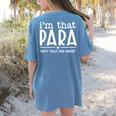 I'm That Paraprofessional They Told You About Para Teacher Women's Comfort Colors T-Shirt Back Print Blue Jean