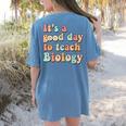 It's A Good Day To Teach Biology Biology Teacher Women's Comfort Colors T-Shirt Back Print Blue Jean It's A Good Day To Teach Biology Biology Teacher Women's Comfort Colors T-Shirt Back Print Blue Jean