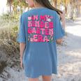 In My Kindergarten Era Girl Back To School Kinder Teacher Women's Comfort Colors T-Shirt Back Print Blue Jean