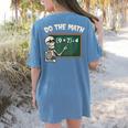 Do The Math 67 Meme Joke Halloween Skeleton Math Teacher Women's Comfort Colors T-Shirt Back Print Blue Jean Do The Math 67 Meme Joke Halloween Skeleton Math Teacher Women's Comfort Colors T-Shirt Back Print Blue Jean