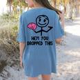 Nerdy Hey You Dropped This Brain Math Teacher Women's Comfort Colors T-Shirt Back Print Blue Jean Nerdy Hey You Dropped This Brain Math Teacher Women's Comfort Colors T-Shirt Back Print Blue Jean
