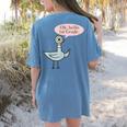 Oh Hello First Graders Cute Pigeon 1st Grade Teacher Women's Comfort Colors T-Shirt Back Print Blue Jean