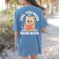 Owl You Need Is A Good Book Teacher Librarian Reading Women's Comfort Colors T-Shirt Back Print Blue Jean Owl You Need Is A Good Book Teacher Librarian Reading Women's Comfort Colors T-Shirt Back Print Blue Jean