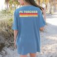 PE TEACHER Job Title Profession Birthday Worker Idea Women's Comfort Colors T-Shirt Back Print Blue Jean