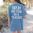 Pretend I'm A Teacher Halloween Costume Women's Comfort Colors T-Shirt Back Print Blue Jean