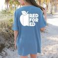 Red For Ed Teacher Support Public Education For Men Women Kids Women's Comfort Colors T-Shirt Back Print Blue Jean Red For Ed Teacher Support Public Education For Men Women Kids Women's Comfort Colors T-Shirt Back Print Blue Jean