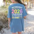Retirement Class Of 2026 Teacher Countdown Loading Teacher Women's Comfort Colors T-Shirt Back Print Blue Jean Retirement Class Of 2026 Teacher Countdown Loading Teacher Women's Comfort Colors T-Shirt Back Print Blue Jean