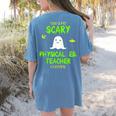 Scary Physical Education Ed Teacher Costume Halloween Easy Women's Comfort Colors T-Shirt Back Print Blue Jean